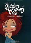 Les petits péchés mignons : Les nanas au réveil - Arthur de Pins, Maïa Mazaurette