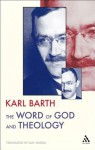 The Word of God and Theology - Karl Barth, Amy Marga