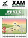 WEST-E General Science 0435 Teacher Certification Test Prep Study Guide - Sharon Wynne