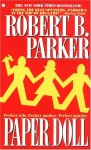 Paper Doll (Spenser, #20) - Robert B. Parker