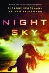 Night Sky - Suzanne Brockmann, Melanie Brockmann