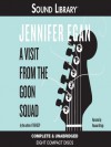 A Visit from the Goon Squad - Jennifer Egan, Roxana Ortega