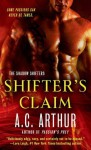 Shifter's Claim (The Shadow Shifters) - A.C. Arthur