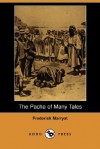 The Pacha of Many Tales (Dodo Press) - Frederick Marryat