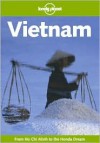 Lonely Planet Vietnam - Mason Florence, Robert Storey, Lonely Planet