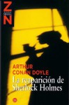 La reaparición de Sherlock Holmes - Arthur Conan Doyle