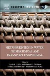 Metaheuristics in Water, Geotechnical and Transport Engineering - Xin-She Yang, Amir Hossein Gandomi, Siamak Talatahari, Amir Hossein Alavi