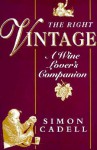 The Right Vintage - Simon Cadell