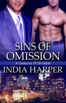 Sins of Omission - India Harper