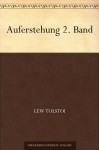 Auferstehung 2. Band - Leo Tolstoy