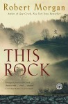 This Rock - Robert Morgan