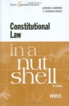 Constitutional Law in a Nutshell, 7th (Nutshell Series) - Jerome A. Barron;C. Thomas Dienes