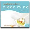 Mediations for a Clear Mind - Kelsang Gyatso
