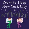 Count To Sleep New York City (Board Book) - Adam Gamble, Mark Jasper, Joe Veno