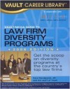 Vault/MCCA Guide to Law Firm Diversity Programs - Vera Djordjevich