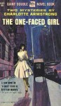 The One-Faced Girl - Charlotte Armstrong