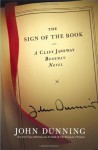 The Sign of the Book: A Cliff Janeway "Bookman" Novel - John Dunning