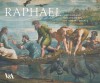 Raphael: Cartoons and Tapestries for the Sistine Chapel - Clare Browne, Mark Evans