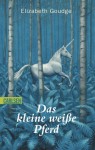 Das kleine weiße Pferd - Elizabeth Goudge