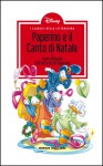 I Classici della Letteratura Disney n. 1: Paperino e il Canto di Natale - Walt Disney Company