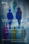 Women and Leadership - Jean Lau Chin, Bernice Lott, Joy Rice, Janis Sanchez-Hucles