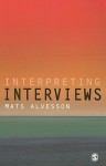 Interpreting Interviews - Mats Alvesson