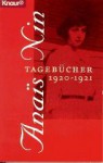 Anais Nin: Die Tagebücher 1920-1921 - Anaïs Nin