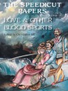 The Speedicut Papers: Book 2 (1848-1857): Love & Other Blood Sports - Christopher Joll