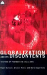 Globalization and Its Discontents: The Rise of Postmodern Socialisms - Roger Burbach, Boris Kagarlitsky, Orlando Nunez