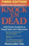 Knock'em Dead: With Great Answers to Tough Interview Questions - Martin John Yate