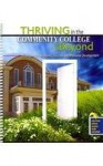 Thriving In The Community College And Beyond: Strategies For Academic Success And Personal Development Text - CUSEO JOE, MCLAUGHLIN JULIE, THOMPSON AARON, MOONO STEADY