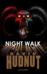 Night Walk - David Hudnut