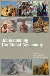 Understanding the Global Community - Zach P. Messitte, Suzette R. Grillot