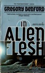 In Alien Flesh - Gregory Benford