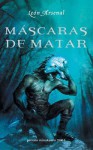 Máscaras de Matar - León Arsenal