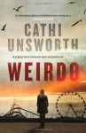 Weirdo - Cathi Unsworth
