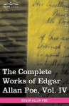The Complete Works of Edgar Allan Poe, Vol. IV (in Ten Volumes): Tales - Edgar Allan Poe
