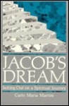 Jacob's Dream: Setting Out on a Spiritual Journey - Carlo Maria Martini