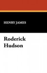Roderick Hudson - Henry James