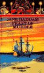 Feast of Murder - Jane Haddam