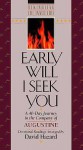 Early Will I Seek You - David Hazard