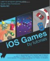 iOS Games by Tutorials - Ray Wenderlich, Mike Berg, Tom Bradley