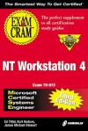 MCSE NT Workstation 4 Exam Cram - Ed Tittel, James Michael Stewart, Kurt Hudson