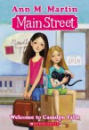 Main Street #1: Welcome to Camden Falls - Ann M. Martin