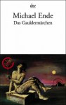 Das Gauklermarchen - Michael Ende