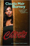 Deadly Charm - Claudia Mair Burney