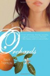 Orchards - Holly Thompson