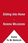 Sliding Into Home - Kendra Wilkinson, Jon Warech