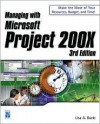 Managing With Microsoft Project 2002 - Lisa A. Bucki, Gary Chefetz