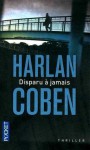 Disparu à jamais - Roxane Azimi, Harlan Coben